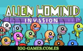 ALIEN HOMINID INVASION igg-games