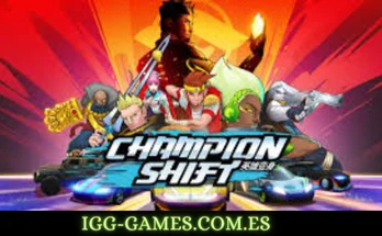 CHAMPION SHIFT igg-games