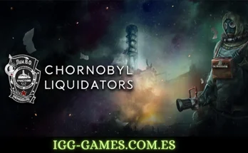 CHORNOBYL LIQUIDATORS  igg-games