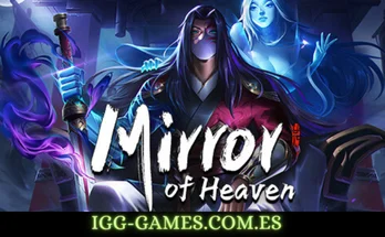 MIRROR OF HEAVEN igg-games