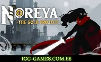 NOREYA THE GOLD PROJECT igg-games