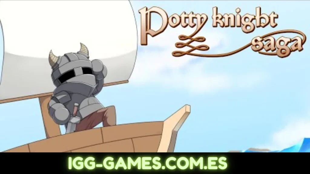 POTTY KNIGHT SAGA