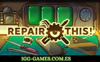 REPAIR THIS igg-games