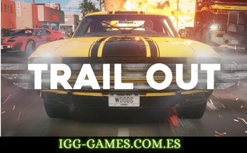 TRAIL OUT igg-games