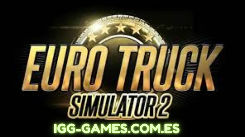 EURO TRUCK SIMULATOR 2