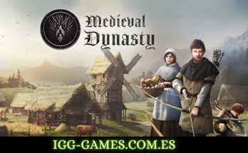 MEDIEVAL DYNASTY igg-games