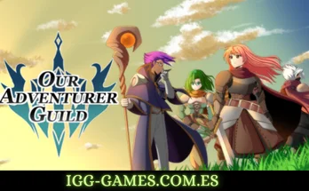 OUR ADVENTURER GUILD igg-games