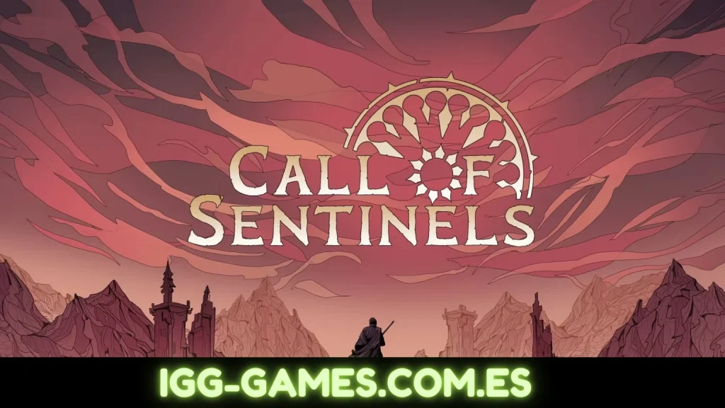 Call of Sentinels