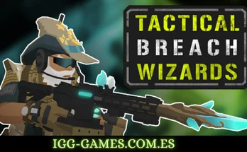 Tactical Breach Wizards igg-games