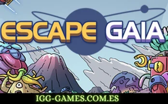 Escape Gaia igg-games