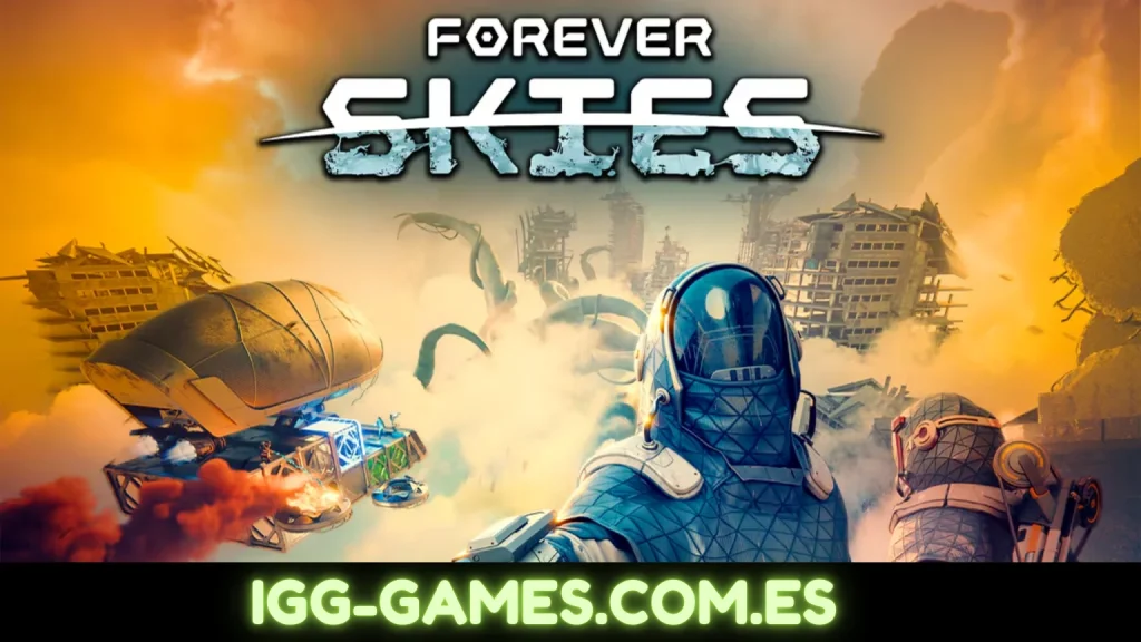 Forever Skies