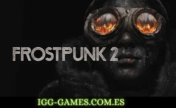 Frostpunk 2 igg-games