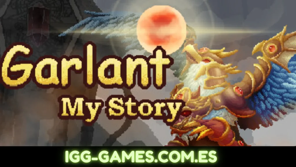 Garlant: My Story