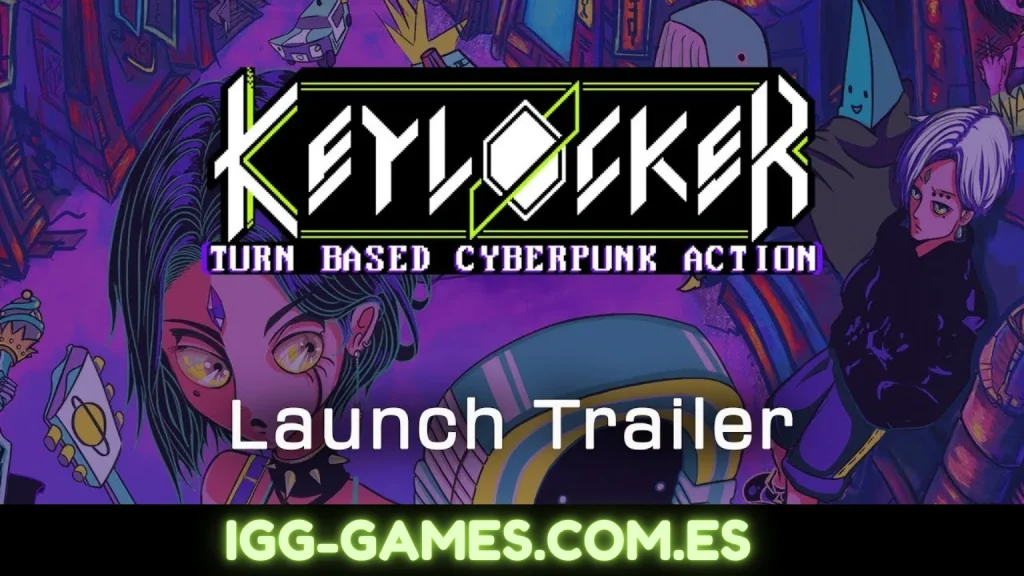 Keylocker | Turn Based Cyberpunk Action