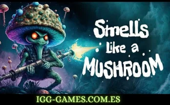 Smells Like a Mushroom igg-games