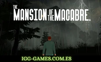 The Mansion of The Marcabre igg-games