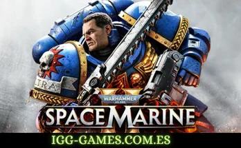 Warhammer 40,000 Space Marine 2 igg-games