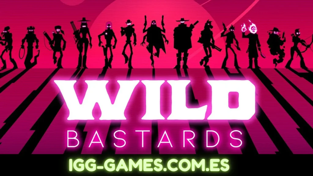 Wild Bastards