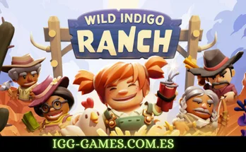 Wild Indigo Ranch igg-games